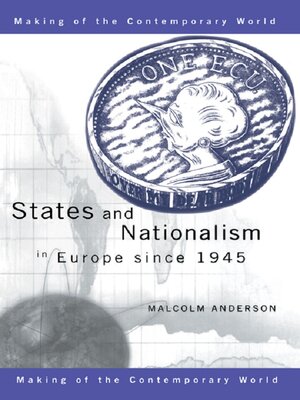 cover image of States and Nationalism in Europe since 1945